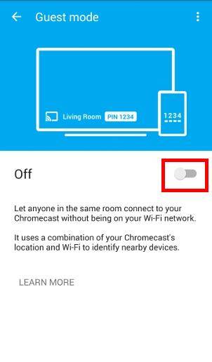 Chromecast Guest mode off