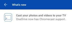 stream_photos_and_videos_on_OneDrive_to_Chromecast_0_support