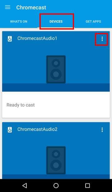 How to use Chromecast Audio multi-room group playback 1, setting-devices