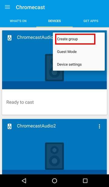 How to use Chromecast Audio multi-room group playback: 2_create_group